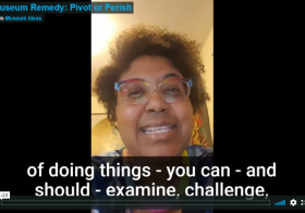 Museum Remedy: Pivot or Perish — Museum Ideas 2020